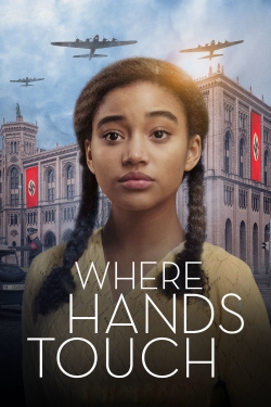 Watch Where Hands Touch Movies for Free