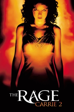 Watch The Rage: Carrie 2 Movies for Free