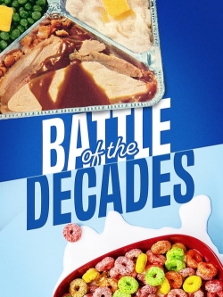 Watch Battle of the Decades Movies for Free
