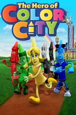 Watch The Hero of Color City Movies for Free