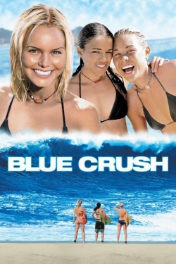 Watch Blue Crush Movies for Free