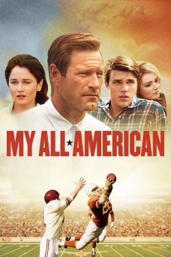 Watch My All American Movies for Free