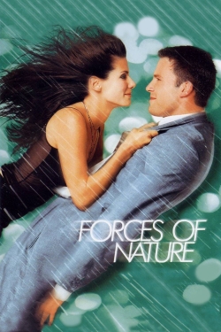 Watch Forces of Nature Movies for Free