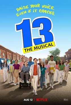 Watch 13: The Musical Movies for Free