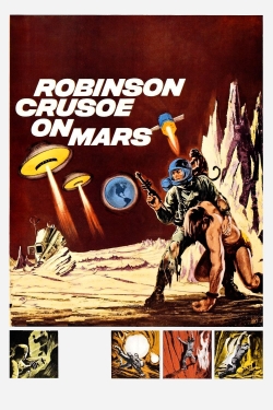 Watch Robinson Crusoe on Mars Movies for Free