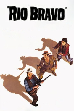 Watch Rio Bravo Movies for Free