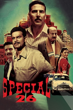 Watch Special 26 Movies for Free