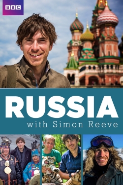 Watch Russia with Simon Reeve Movies for Free