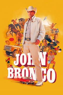 Watch John Bronco Movies for Free