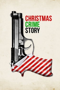 Watch Christmas Crime Story Movies for Free