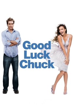 Watch Good Luck Chuck Movies for Free