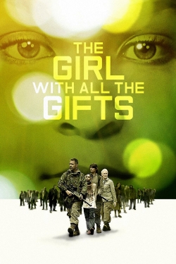 Watch The Girl with All the Gifts Movies for Free