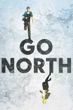 Watch Go North Movies for Free
