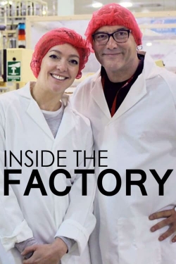 Watch Inside the Factory Movies for Free