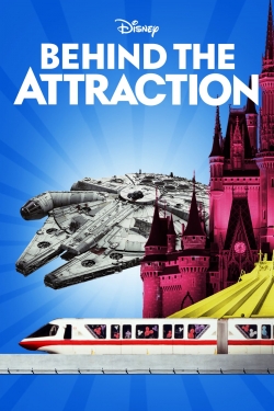 Watch Behind the Attraction Movies for Free