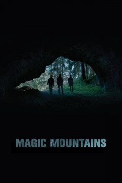 Watch Magic Mountains Movies for Free