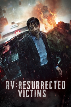 Watch RV: Resurrected Victims Movies for Free
