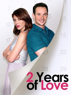 Watch 2 Years of Love Movies for Free