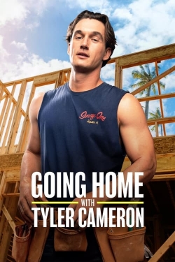 Watch Going Home with Tyler Cameron Movies for Free