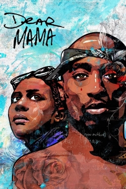 Watch Dear Mama: The Saga of Afeni and Tupac Shakur Movies for Free