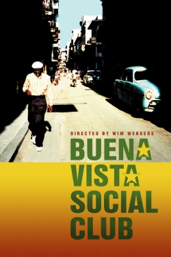 Watch Buena Vista Social Club Movies for Free