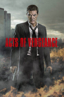 Watch Acts of Vengeance Movies for Free