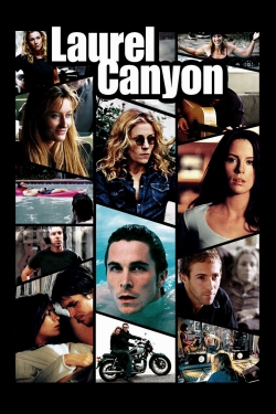 Watch Laurel Canyon Movies for Free