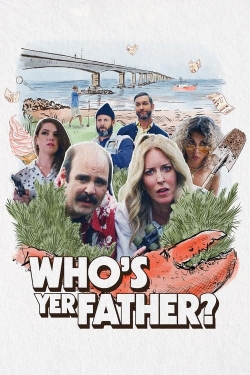 Watch Who's Yer Father? Movies for Free
