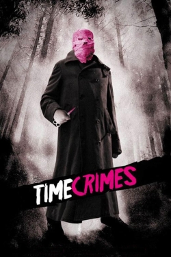 Watch Timecrimes Movies for Free