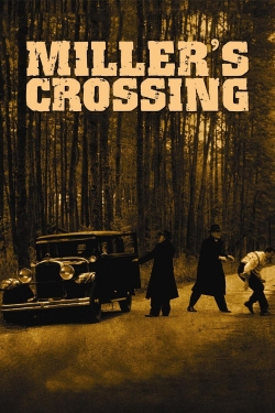 Watch Miller's Crossing Movies for Free