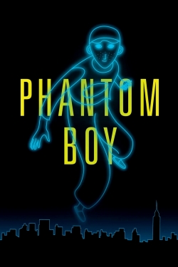 Watch Phantom Boy Movies for Free