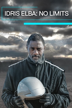 Watch Idris Elba: No Limits Movies for Free
