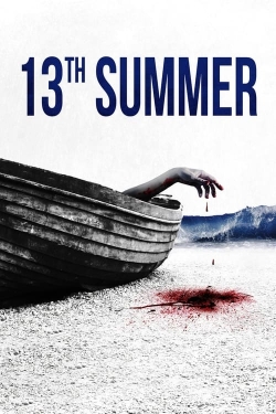 Watch 13th Summer Movies for Free