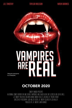 Watch Vampires Are Real Movies for Free