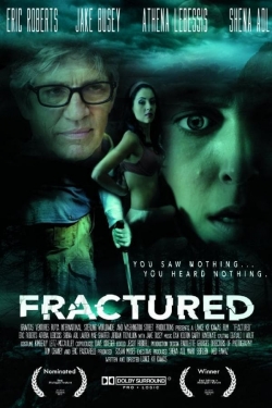 Watch Fractured Movies for Free