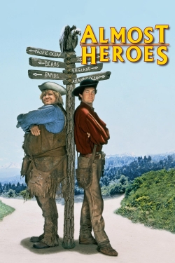 Watch Almost Heroes Movies for Free