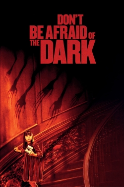 Watch Don't Be Afraid of the Dark Movies for Free