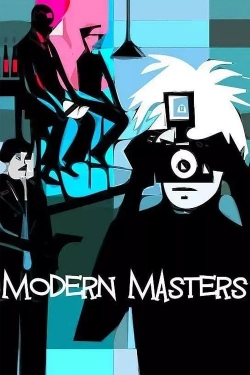 Watch Modern Masters Movies for Free