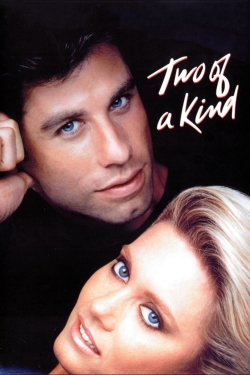 Watch Two of a Kind Movies for Free