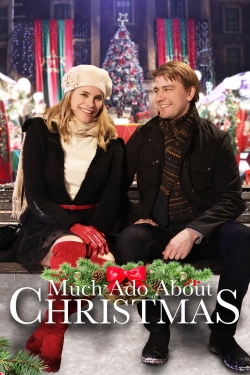 Watch Much Ado About Christmas Movies for Free
