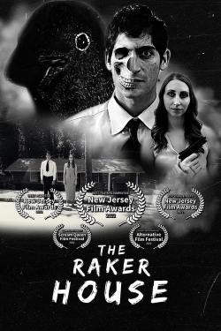 Watch The Raker House Movies for Free