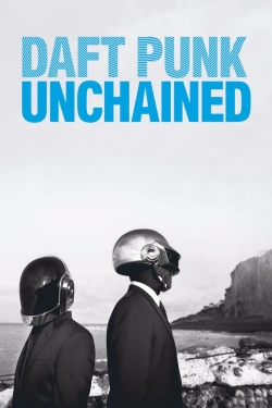 Watch Daft Punk Unchained Movies for Free
