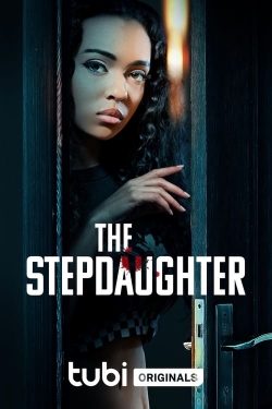 Watch The Stepdaughter Movies for Free