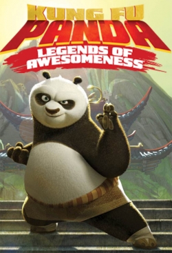 Watch Kung Fu Panda: Legends of Awesomeness Movies for Free