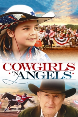 Watch Cowgirls n' Angels Movies for Free