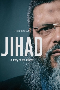 Watch Jihad: A Story Of The Others Movies for Free