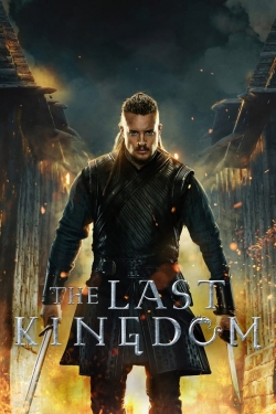 Watch The Last Kingdom Movies for Free