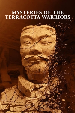 Watch Mysteries of the Terracotta Warriors Movies for Free