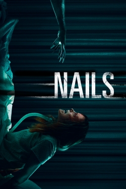 Watch Nails Movies for Free