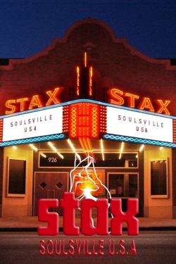 Watch Stax: Soulsville USA Movies for Free